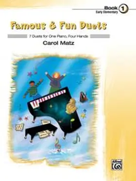 Matz |  Famous & Fun Duets, Book 1 | Buch |  Sack Fachmedien