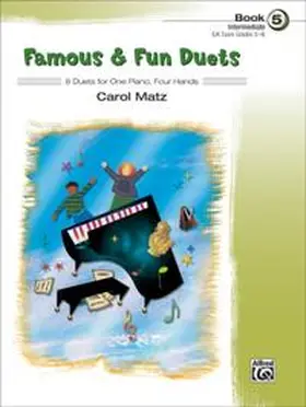 Matz |  Famous & Fun Duets, Book 5 | Buch |  Sack Fachmedien