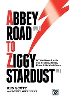 Owsinski / Scott |  Abbey Road to Ziggy Stardust | Buch |  Sack Fachmedien