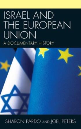 Pardo / Peters |  Israel and the European Union | eBook | Sack Fachmedien