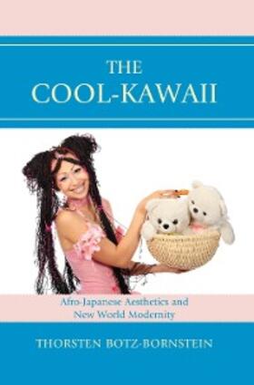 Botz-Bornstein |  The Cool-Kawaii | eBook | Sack Fachmedien