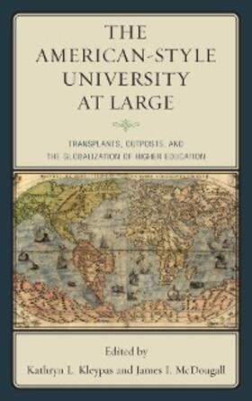 Kleypas / McDougall |  The American-Style University at Large | eBook | Sack Fachmedien