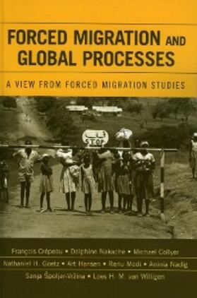 Crepeau / Nakache / Collyer |  Forced Migration and Global Processes | eBook | Sack Fachmedien
