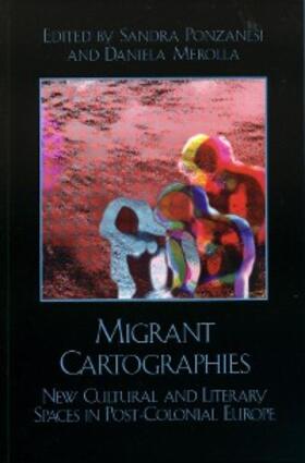 Ponzanesi / Merolla |  Migrant Cartographies | eBook | Sack Fachmedien