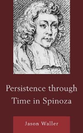 Waller |  Persistence through Time in Spinoza | eBook | Sack Fachmedien