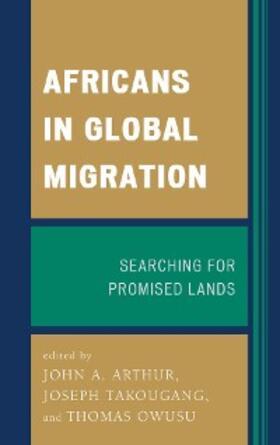 Arthur / Takougang / Owusu |  Africans in Global Migration | eBook | Sack Fachmedien