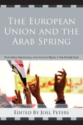 Peters |  The European Union and the Arab Spring | eBook | Sack Fachmedien