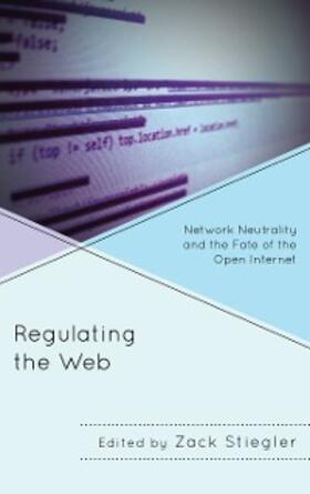 Stiegler |  Regulating the Web | eBook | Sack Fachmedien