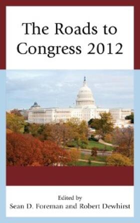 Foreman / Dewhirst |  The Roads to Congress 2012 | eBook | Sack Fachmedien