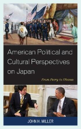 Miller |  American Political and Cultural Perspectives on Japan | eBook | Sack Fachmedien