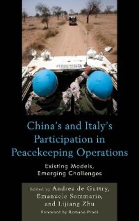 Guttry / Sommario / Zhu |  China's and Italy's Participation in Peacekeeping Operations | eBook | Sack Fachmedien