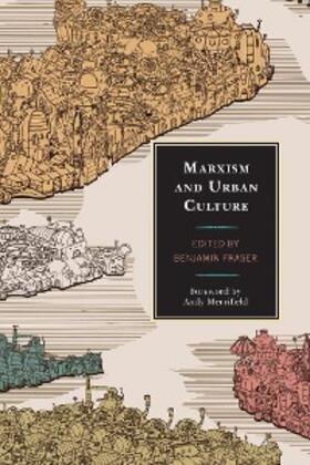 Fraser |  Marxism and Urban Culture | eBook | Sack Fachmedien
