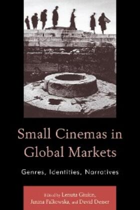 Giukin / Falkowska / Desser |  Small Cinemas in Global Markets | eBook | Sack Fachmedien