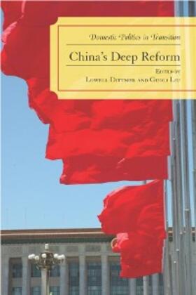 Dittmer / Liu |  China's Deep Reform | eBook | Sack Fachmedien