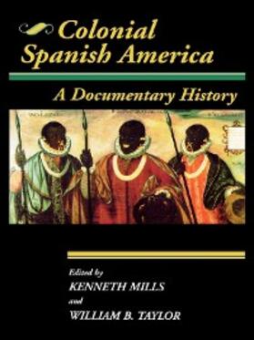 Taylor / Mills |  Colonial Spanish America | eBook | Sack Fachmedien