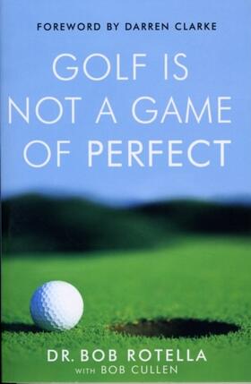 Rotella |  Golf is Not a Game of Perfect | Buch |  Sack Fachmedien