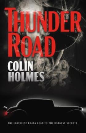 Holmes |  Thunder Road | eBook | Sack Fachmedien