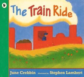 Crebbin |  The Train Ride | Buch |  Sack Fachmedien