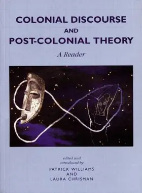 Williams / Chrisman |  Colonial Discourse and Post-Colonial Theory | Buch |  Sack Fachmedien