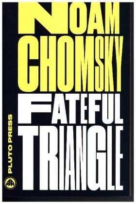 Chomsky |  Fateful Triangle | Buch |  Sack Fachmedien