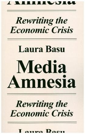 Basu |  Media Amnesia | Buch |  Sack Fachmedien