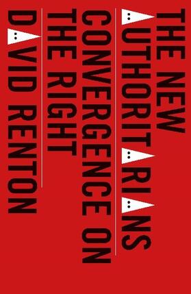 Renton |  The New Authoritarians | Buch |  Sack Fachmedien