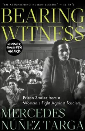 Núñez Targa |  Bearing Witness | eBook | Sack Fachmedien