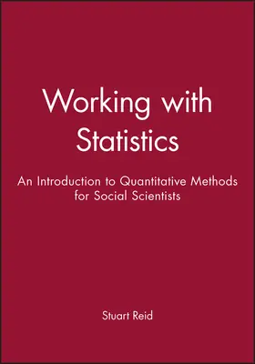 Reid |  Working with Statistics | Buch |  Sack Fachmedien