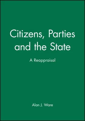 Ware |  Citizens, Parties and the State | Buch |  Sack Fachmedien