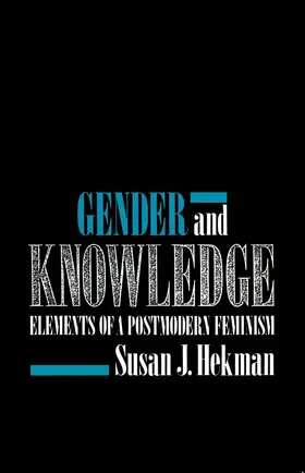 Hekman | Gender and Knowledge | Buch | 978-0-7456-1048-1 | sack.de