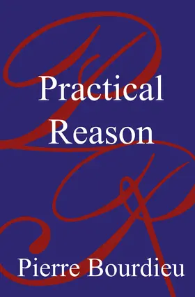 Bourdieu |  Practical Reason | Buch |  Sack Fachmedien