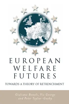 Bonoli / George / Taylor-Gooby |  European Welfare Futures | Buch |  Sack Fachmedien