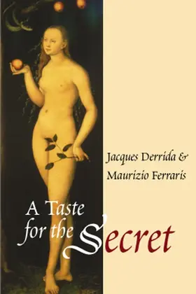 Derrida / Ferraris |  A Taste for the Secret | Buch |  Sack Fachmedien