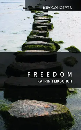 Flikschuh | Freedom | Buch | 978-0-7456-2438-9 | www2.sack.de