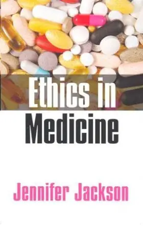 Jackson |  Ethics in Medicine | Buch |  Sack Fachmedien