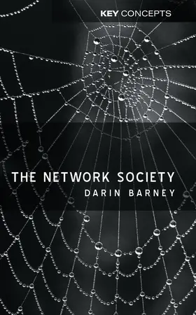 Barney |  The Network Society | Buch |  Sack Fachmedien