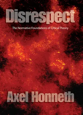 Honneth | Disrespect | Buch | 978-0-7456-2906-3 | www2.sack.de