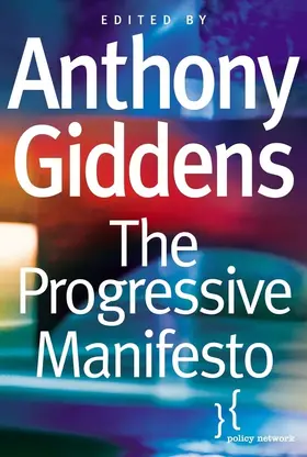 Giddens |  The Progressive Manifesto | Buch |  Sack Fachmedien