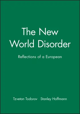 Todorov |  The New World Disorder | Buch |  Sack Fachmedien