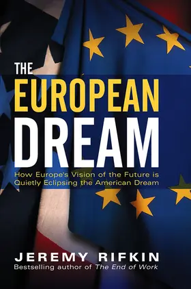 Rifkin |  The European Dream | Buch |  Sack Fachmedien