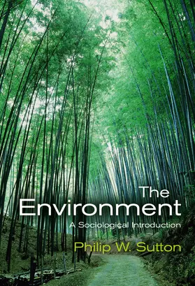 Sutton | The Environment | Buch | 978-0-7456-3432-6 | www2.sack.de