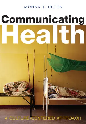Dutta |  Communicating Health | Buch |  Sack Fachmedien
