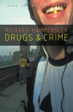 Hammersley |  Drugs and Crime | Buch |  Sack Fachmedien