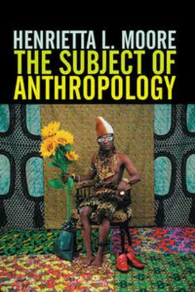 Moore | The Subject of Anthropology | E-Book | sack.de