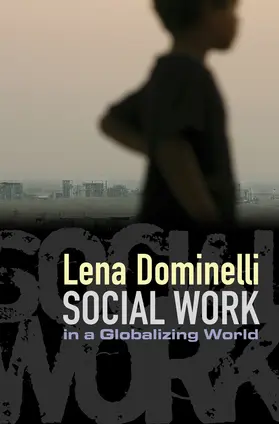 Dominelli |  Social Work in a Globalizing World | Buch |  Sack Fachmedien