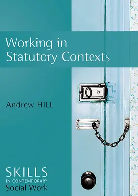 Hill |  Working in Statutory Contexts | Buch |  Sack Fachmedien