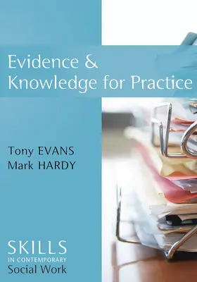 Evans / Hardy |  Evidence and Knowledge for Practice | Buch |  Sack Fachmedien