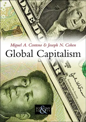 Centeno / Cohen |  Global Capitalism | Buch |  Sack Fachmedien