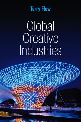 Flew | Global Creative Industries | Buch | 978-0-7456-4839-2 | sack.de