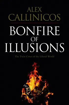 Callinicos |  Bonfire of Illusions | Buch |  Sack Fachmedien